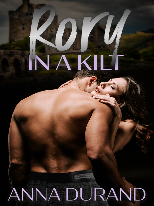 Title details for Rory in a Kilt by Anna Durand - Available